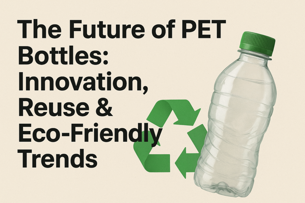 PET bottle future trends