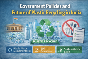 government policies on plastic recycling in India